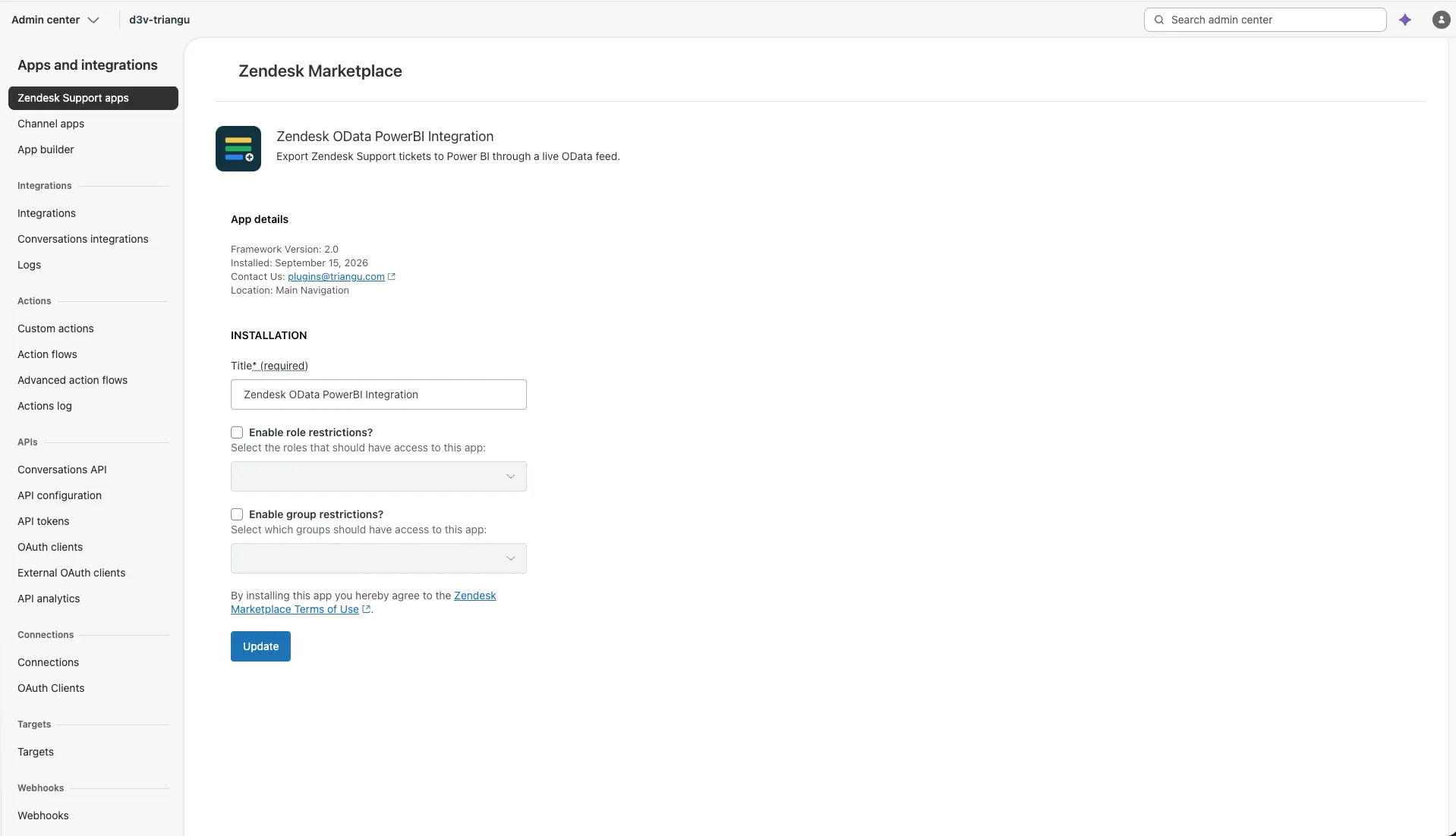 The app’s installation settings in Zendesk Admin Center: title, role restrictions and group restrictions